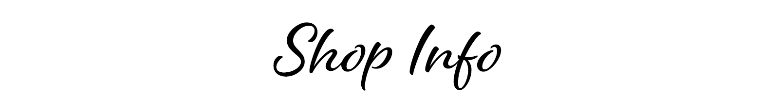 Shop Info